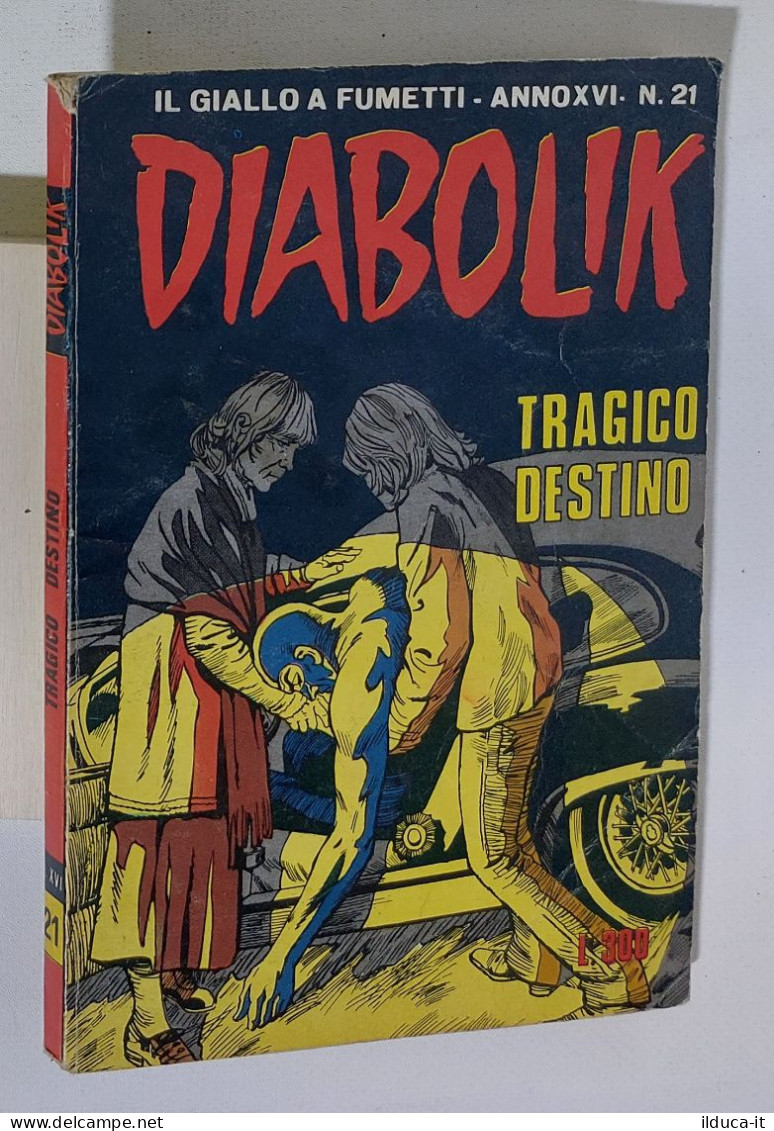 37708 DIABOLIK - A. XVI Nr 21 - Tragico Destino - Diabolik