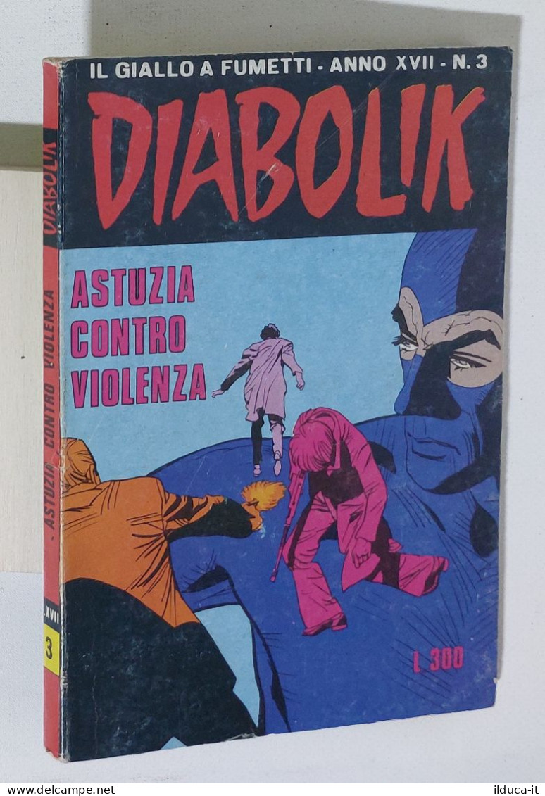 44061 DIABOLIK - A. XVII Nr 3 - Astuzia Contro Violenza - Diabolik