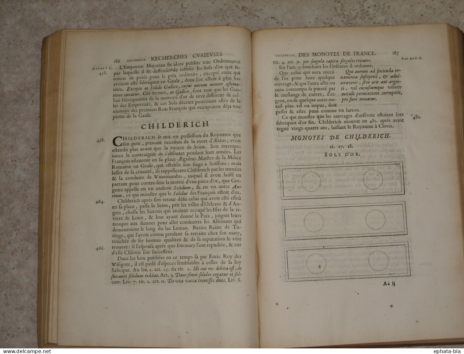 Numismatique. Recherches Curieuses Des Monoyes De France Depuis Le Commencement De La Monarchie. Edition: 1666 - Bis 1700