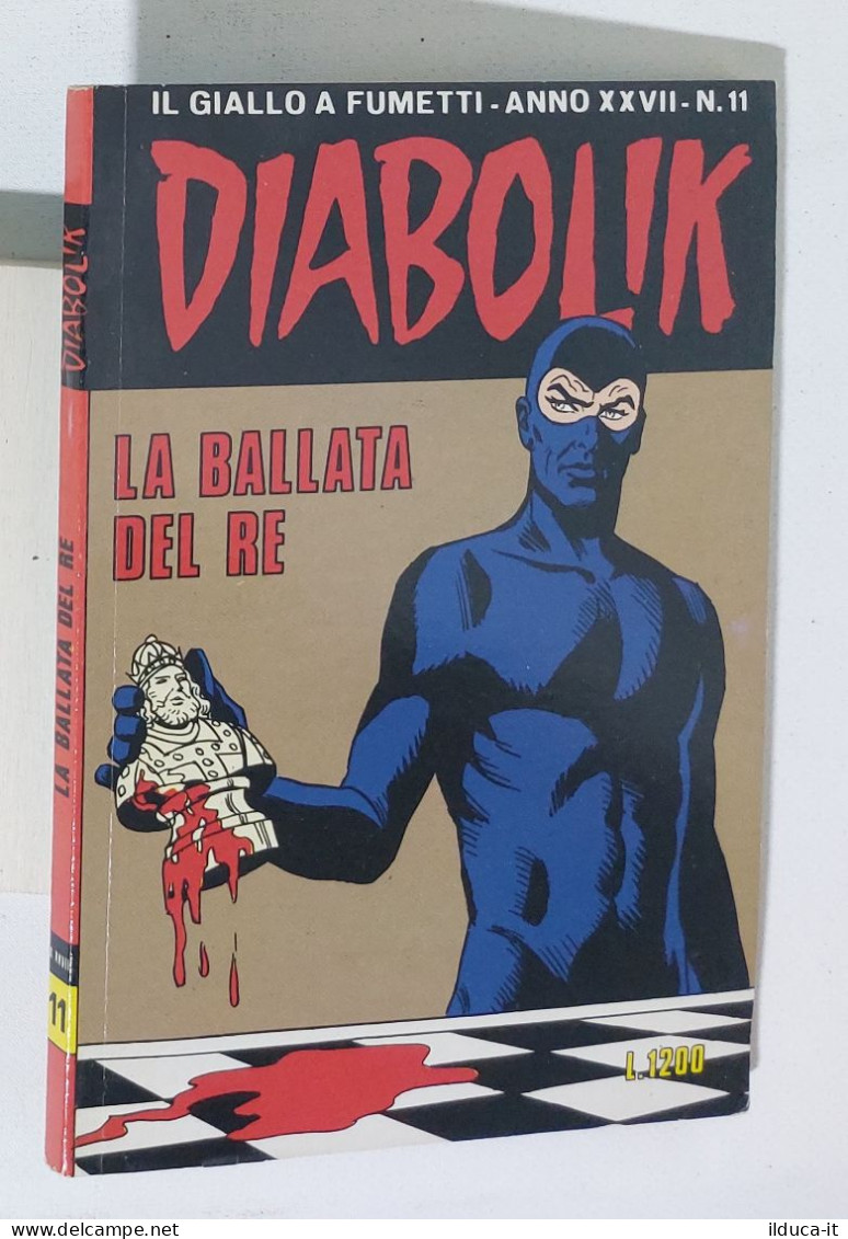 44083 DIABOLIK - A. XXVII Nr 11 - La Ballata Del Re - Diabolik