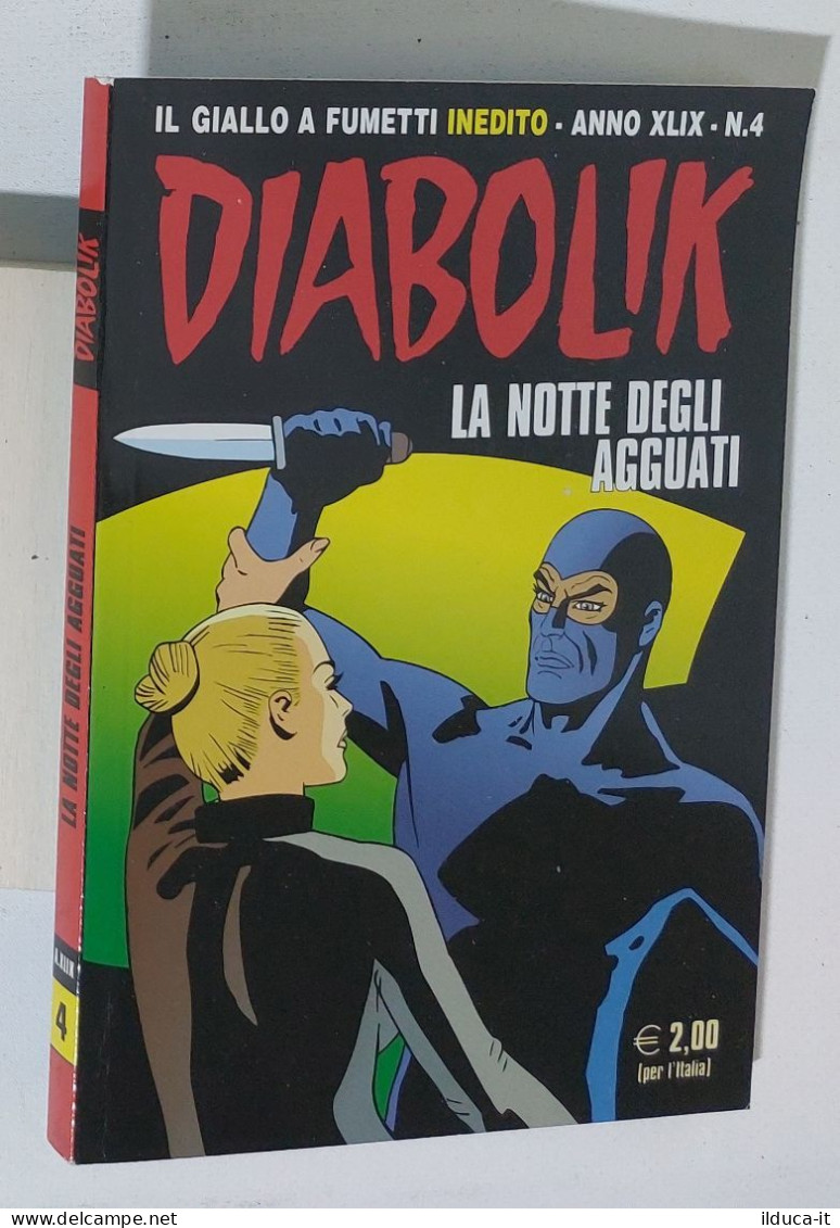 44116 DIABOLIK - A. XLIX Nr 4 - La Notte Degli Agguati - Diabolik