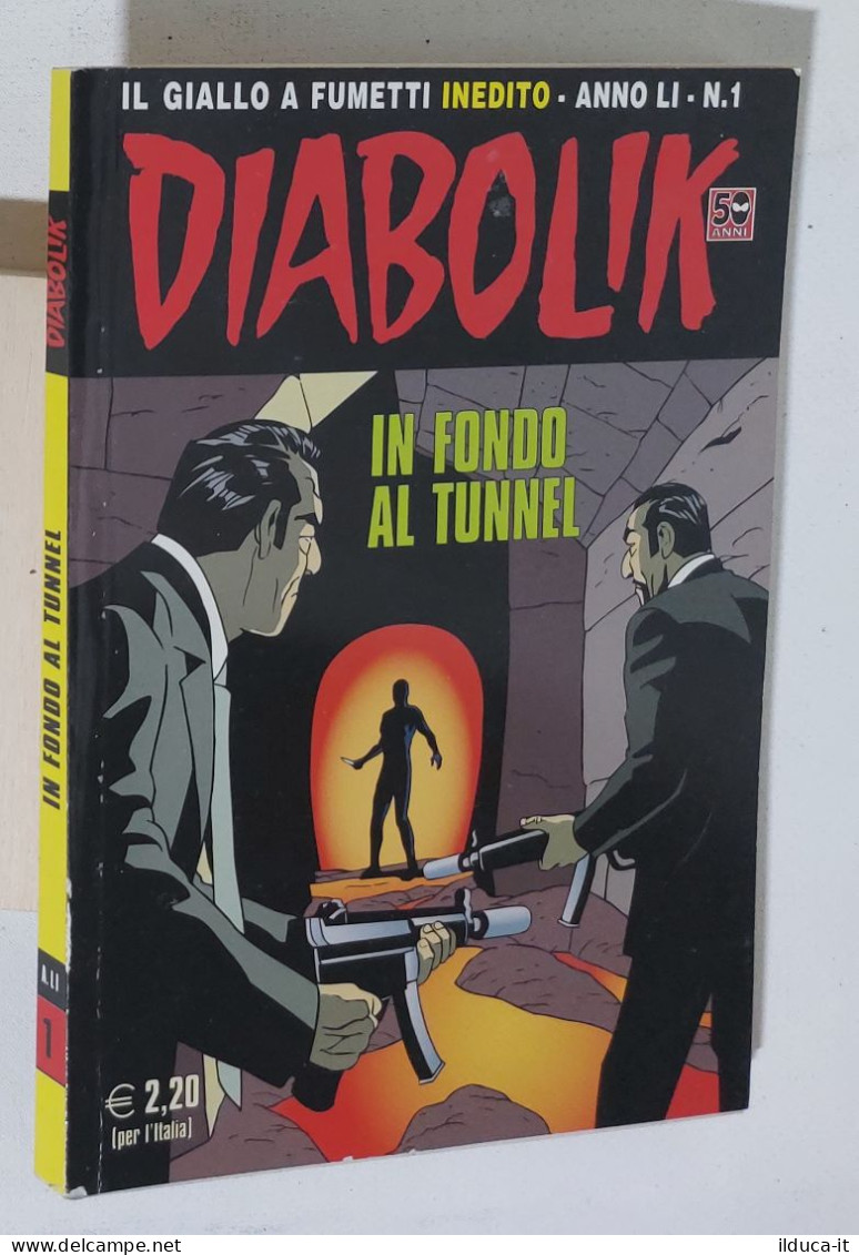 44130 DIABOLIK - A. LI Nr 1 - In Fondo Al Tunnel - Diabolik