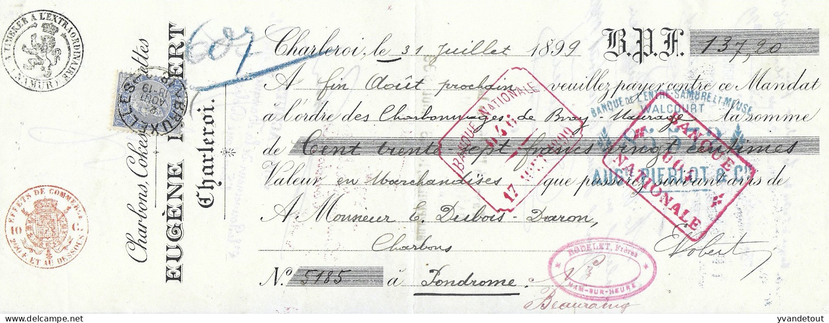 Quittance. Chèque. 1899 Eugène Robert Charleroi Namur Pondrôme Bruxelles - 1800 – 1899