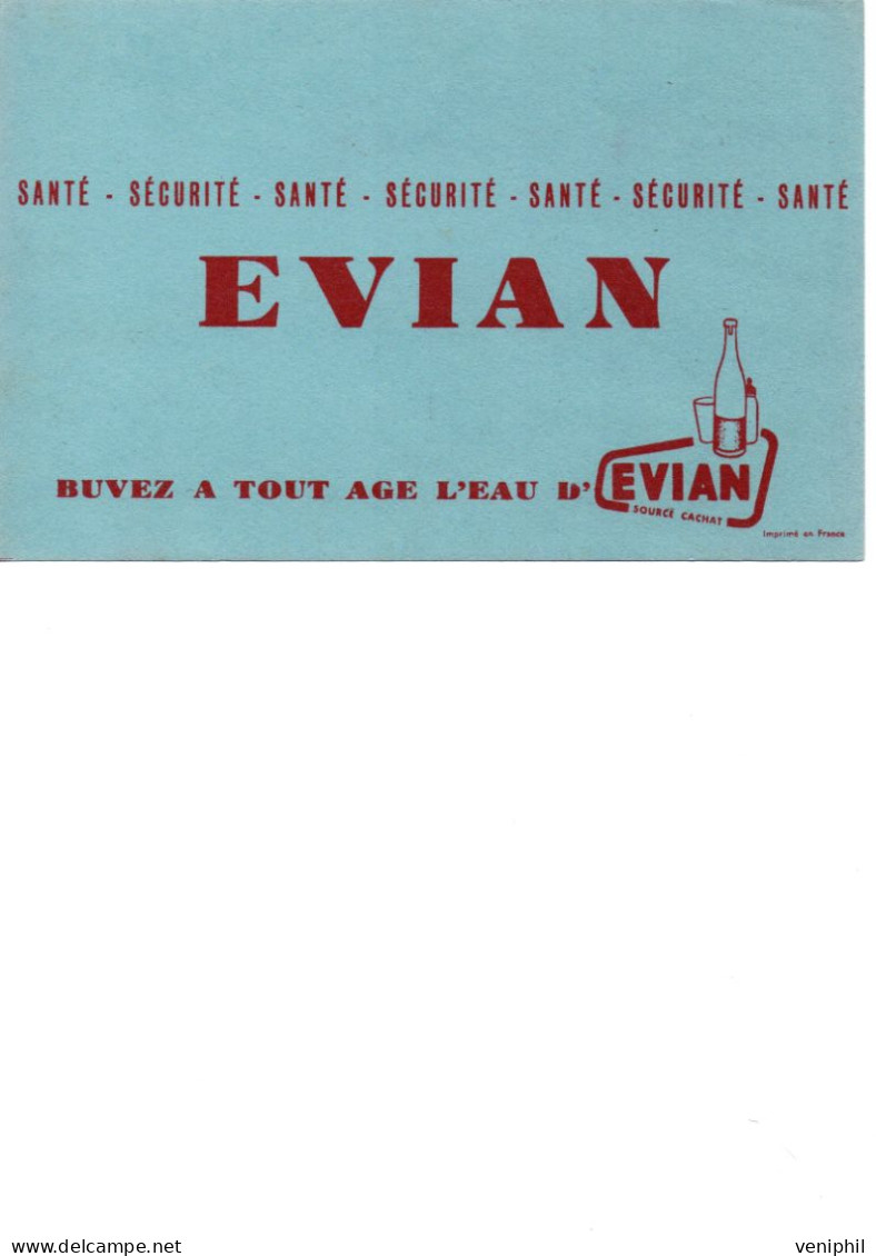 BUVARD -  PUBLICITE  EVIAN - Frisdrank