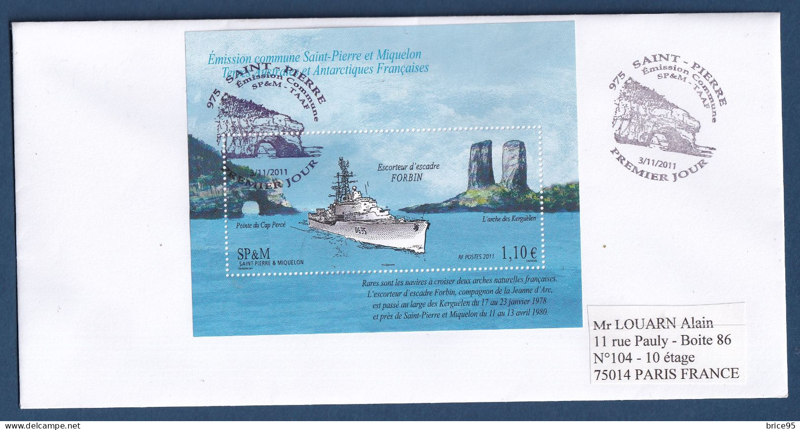 Saint Pierre Et Miquelon - Lettre Officielle - YT Bloc N° 19 - Navire Escorteur D'escadre Forbin - 2011 - Covers & Documents