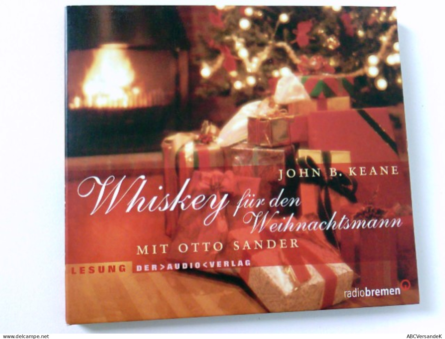 Whiskey Für Den Weihnachtsmann: Lesung - CD