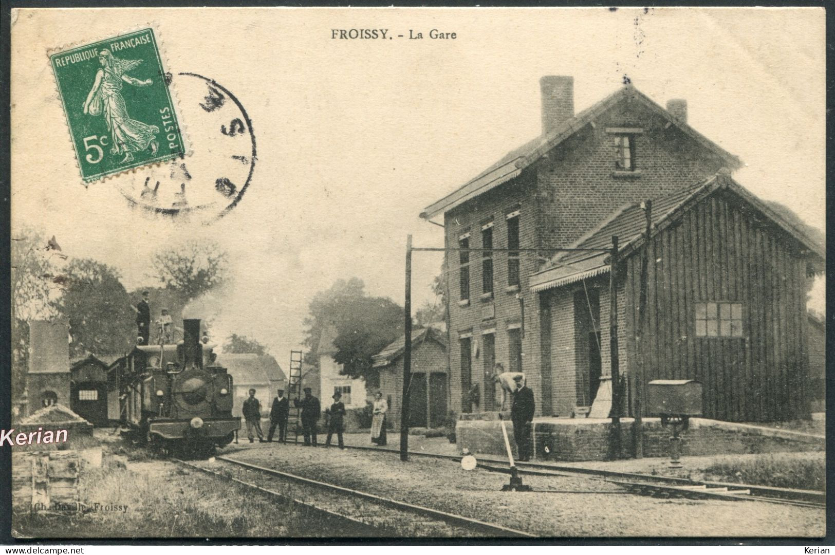 Froissy - La Gare - Ch. Daville Edit. - Voir 2 Scans Larges & Descriptif - Froissy