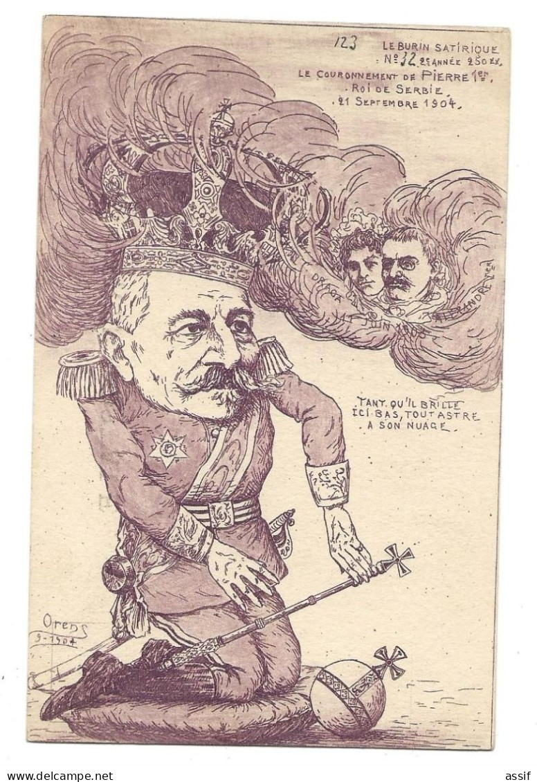 ORENS   Le Burin Satirique 1904 N° 32   Le Couronnement De Pierre  1er De Serbie - Orens