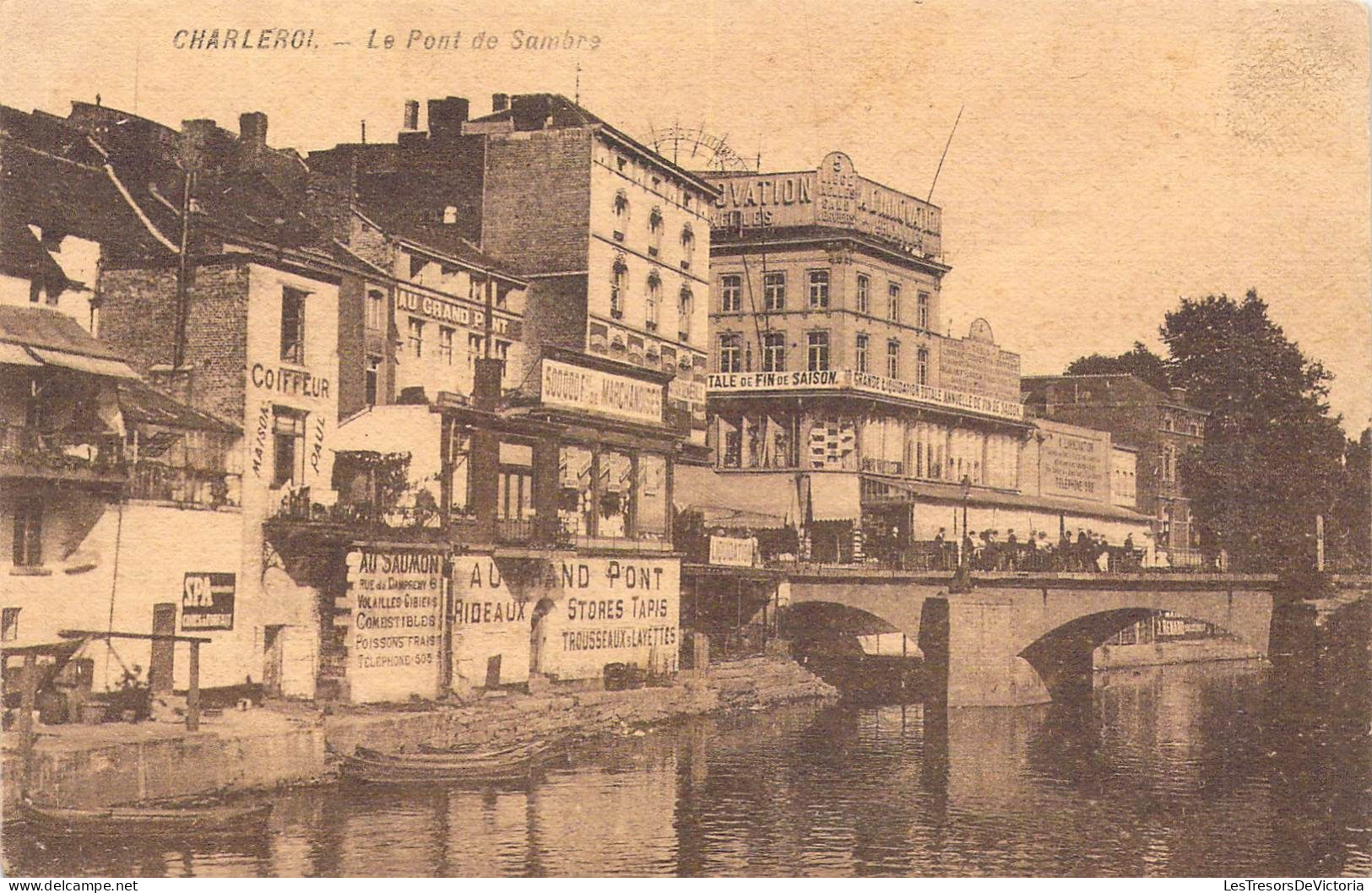 BELGIQUE - CHARLEROI - Le Pont De Sambre - Carte Postale Ancienne - Charleroi