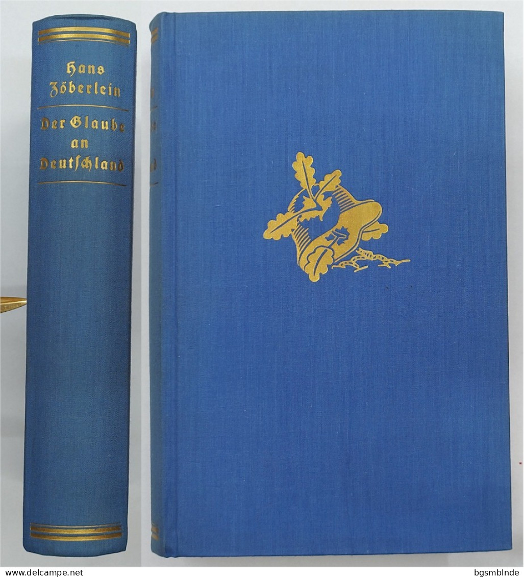 1935 - Hans Zöberlein - Der Glaube An Deutschland - / 890 S. - 13x19,5x3,8cm - 5. Wereldoorlogen