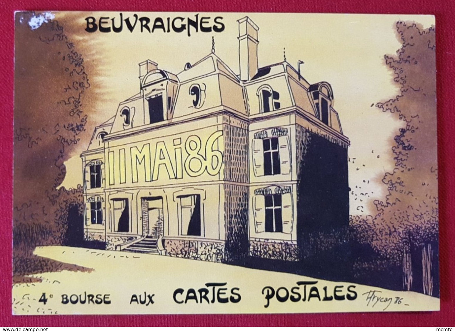 Carte -  Beuvraignes - 4e Bourse Aux Cartes Postales - Le Château Des Loges -( Julien Grycan   ) - Beuvraignes