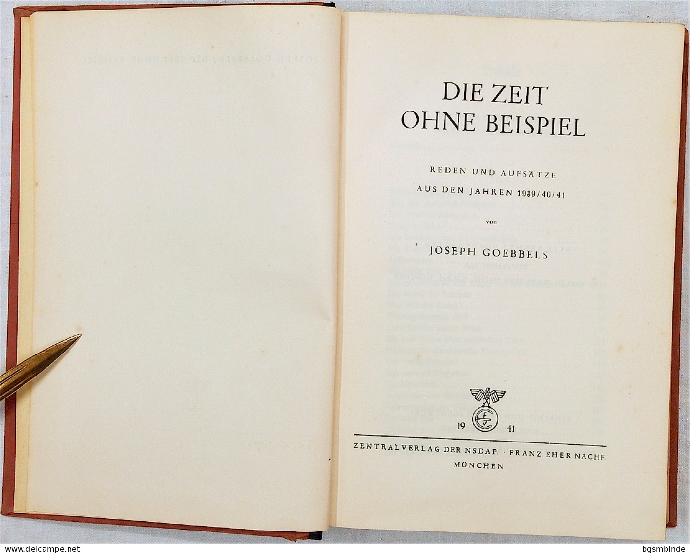 1941 - Joseph Goebbels - Die Zeit Ohne Beispiel / 595 S. - 15,5x23x2,7cm - Politik & Zeitgeschichte