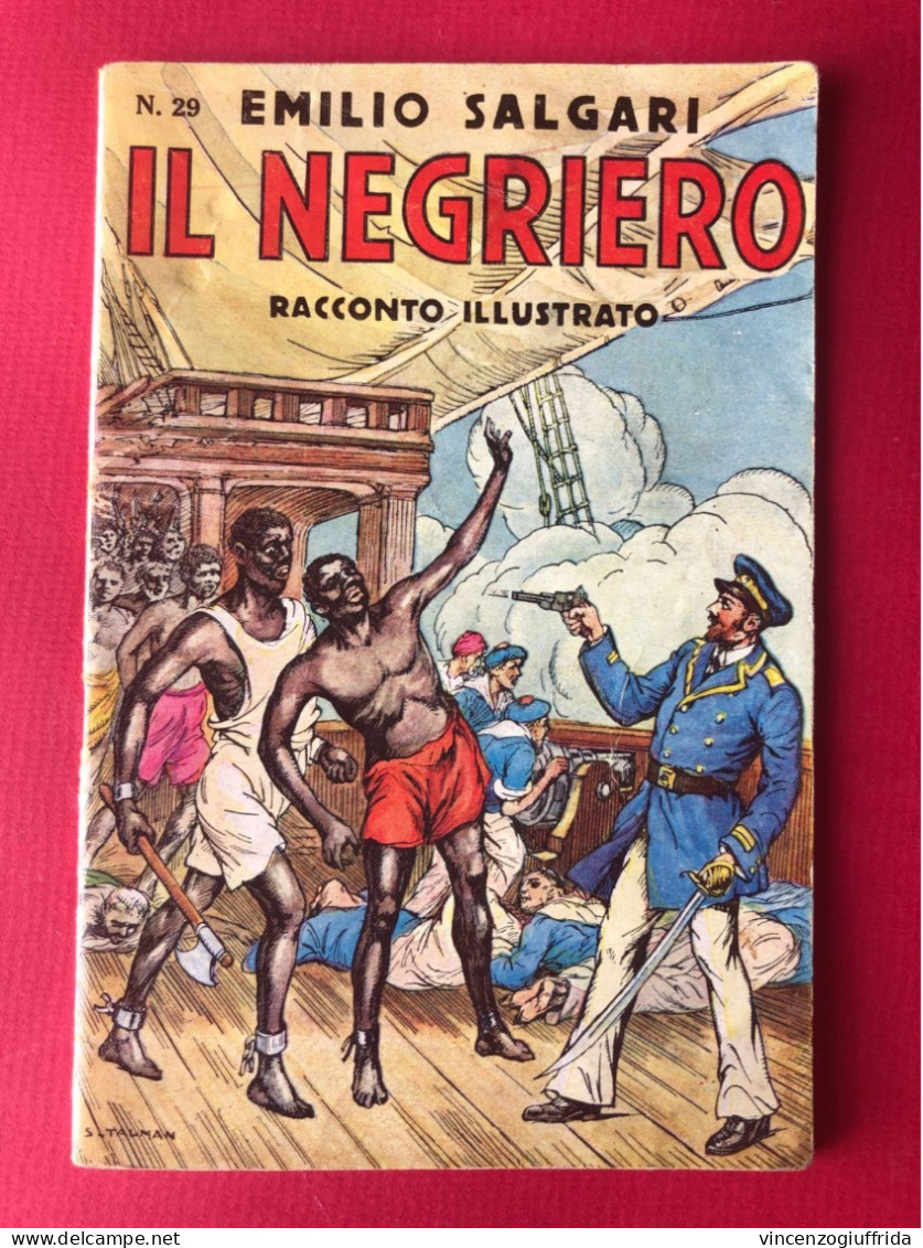 Libro RACCONTI Di AVVENTURE DI SALGARI N.29 - IL NEGRIERO - Sonzogno 1935* - Clásicos