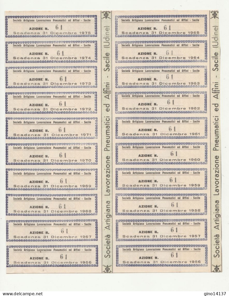 AZIONI SALPA SOCIETA' ARTIGIANA LAVORAZIONE PNEUMATICI SACILE 1941 ( FRIULI ) - A - C