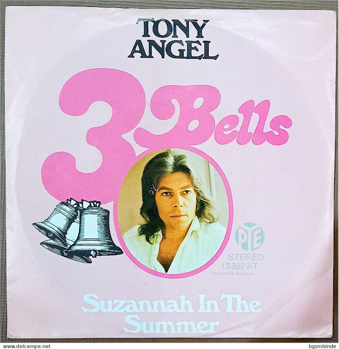 Vinyl 175 - 3 Bells / Suzannah In The Summer - Tony Angel - Other - German Music