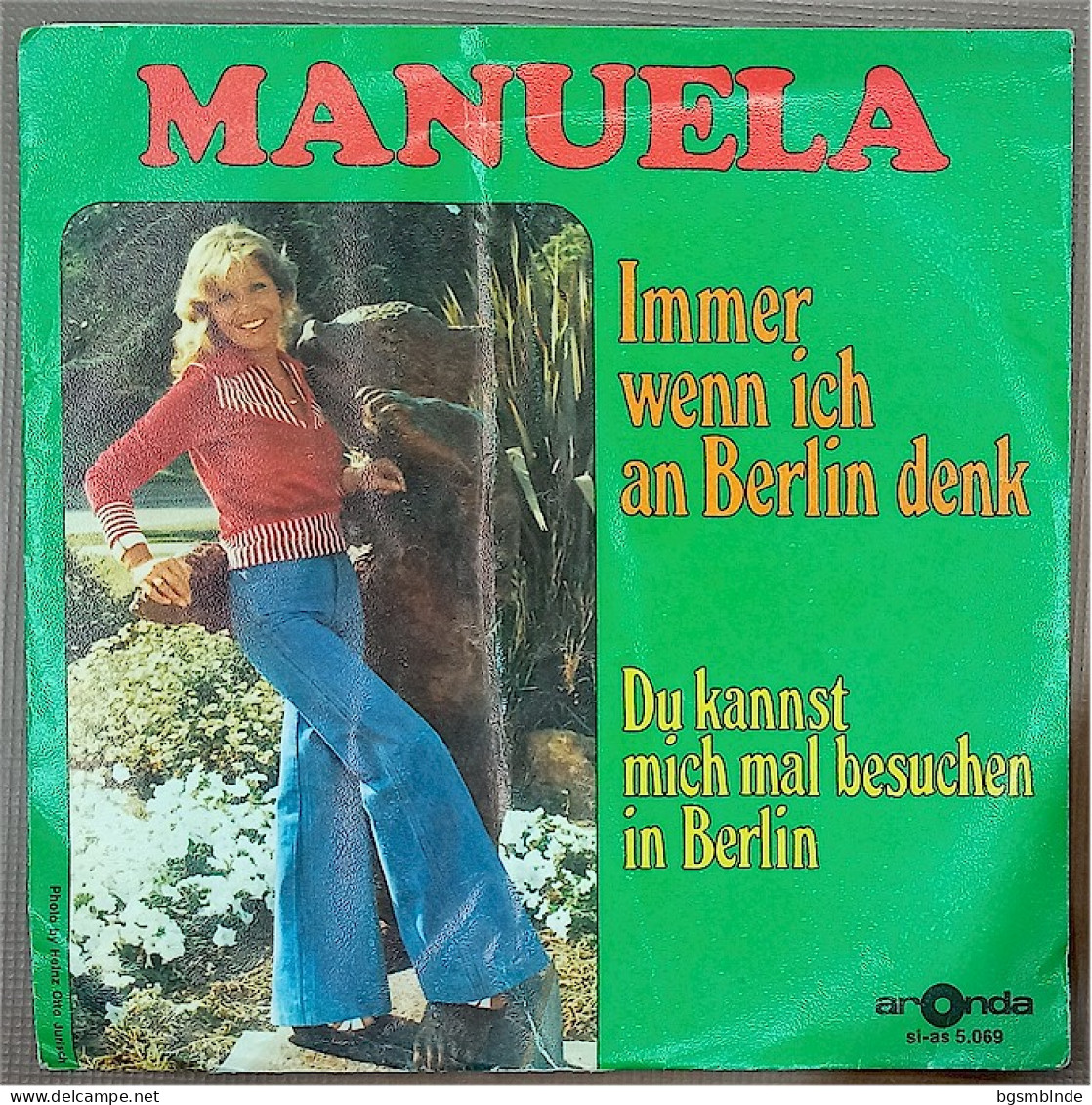 Vinyl 175 - Immer Wenn Ich An Berlin Denk / Du Kannst Mich Mal Besuchen In Berlin - MANUELA - Autres - Musique Allemande