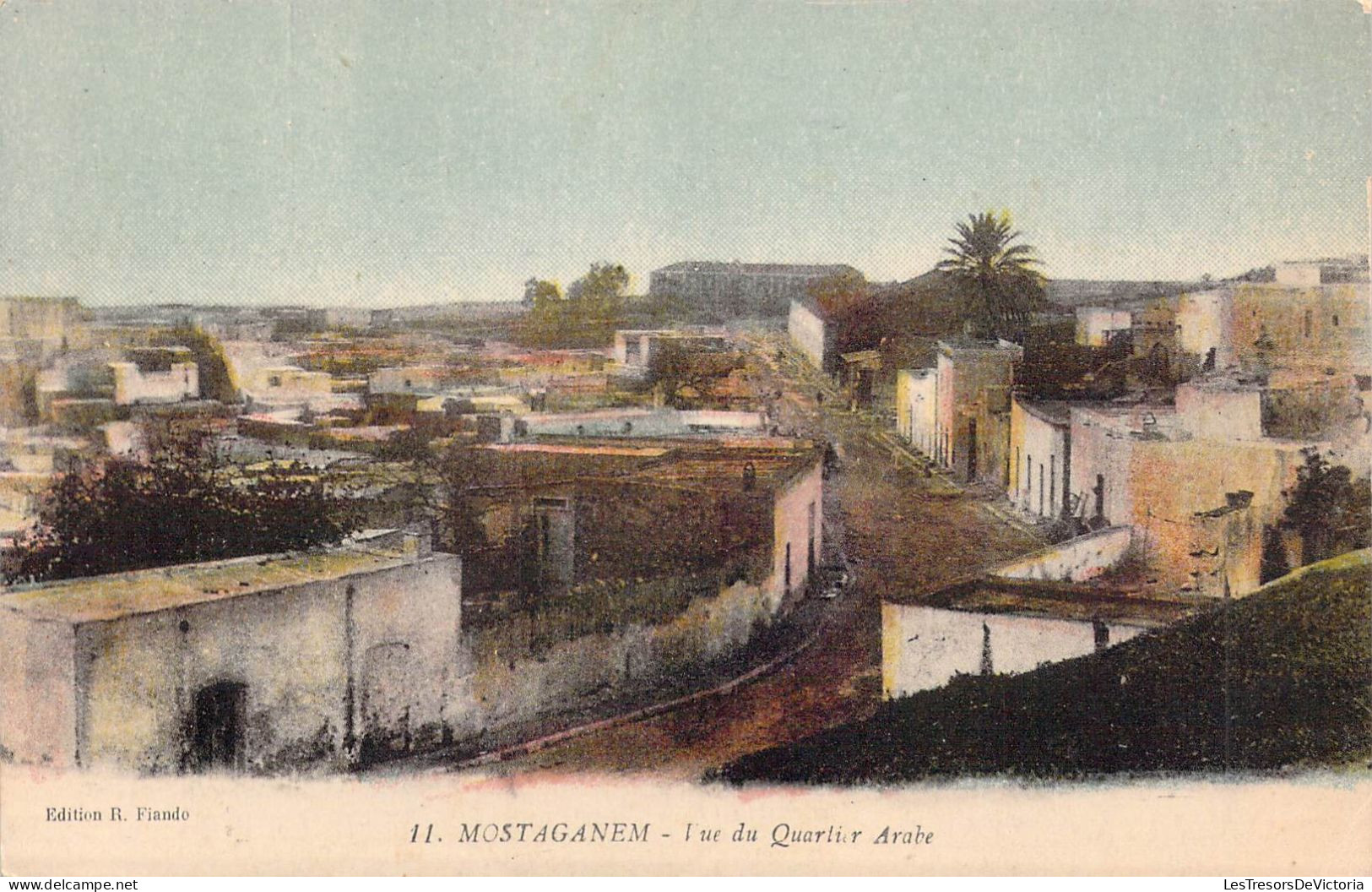 AFRIQUE - ALGERIE - MOSTAGANEM - Vue Du Quartier Arabe - Edition R Fiando - Carte Postale Ancienne - Mostaganem