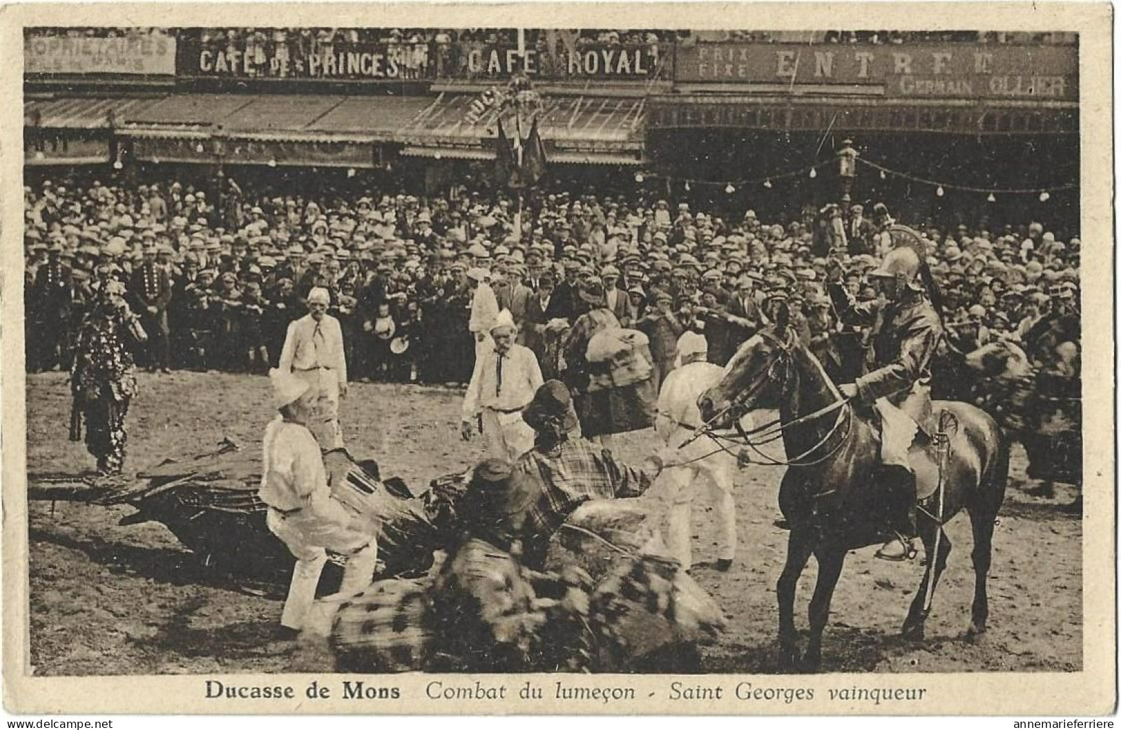 Ducasse De Mons  Le Combat Du Lumeçon Saint Georges Vainqueur - Mons