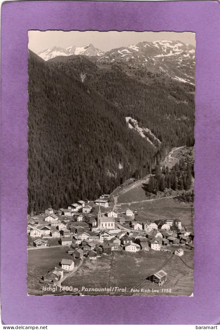 ISCHGL 1400 M Paznauntal  / Tirol - Ischgl