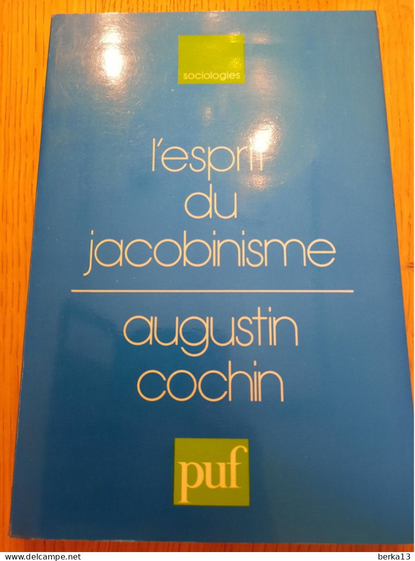 L'esprit Du Jacobinisme COCHIN 1979 - Sociologie