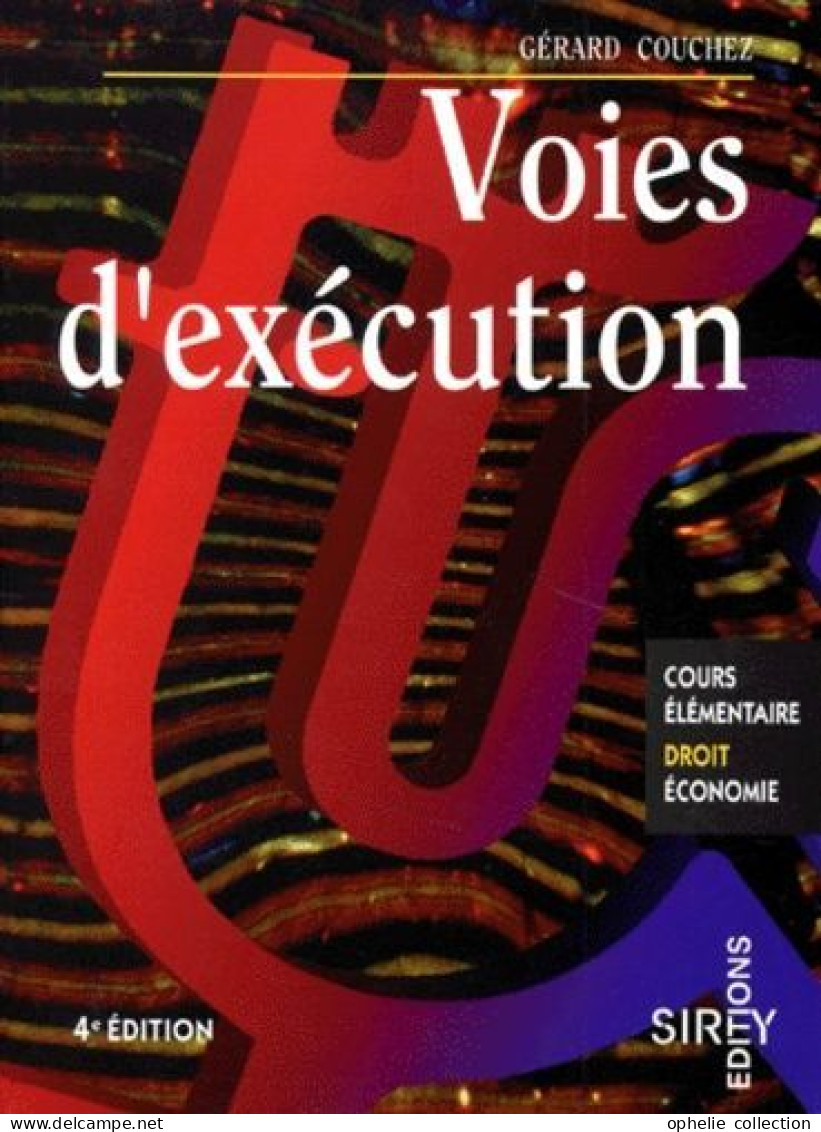 Voies D'execution - Gérard Couchez - Diritto