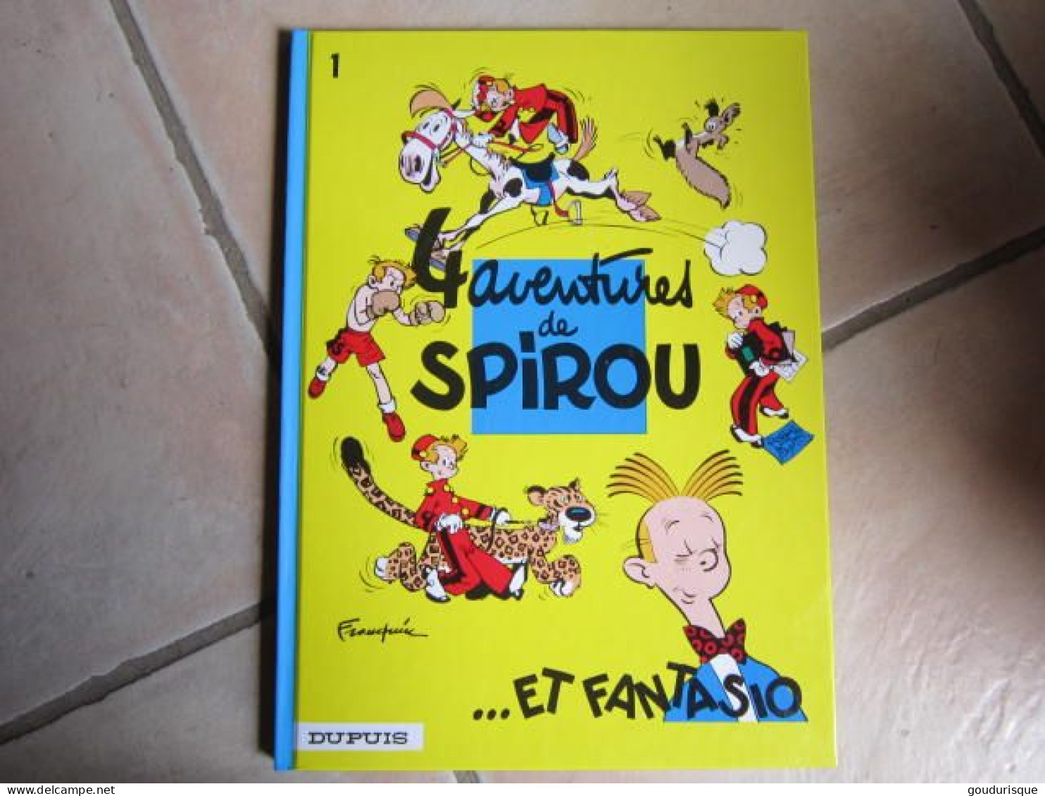 TI   4 AVENTURES DE SPIROU ET FANTASIO  FRANQUIN - Spirou Et Fantasio