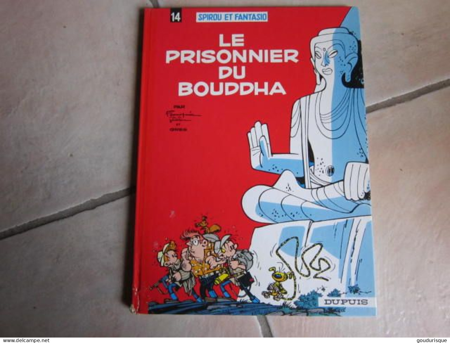 SPIROU N°14 LE PRISONNIER DE BOUDDHA - Spirou Et Fantasio