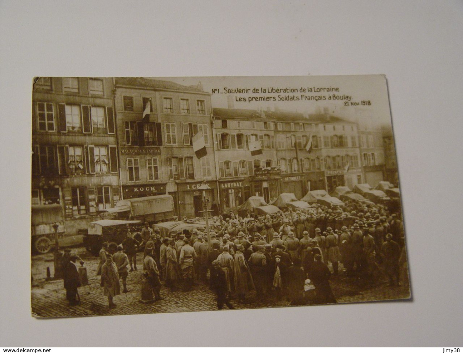 MOSELLE-BOULAY-SOUVENIR DE LA LIBERATION DE LA LORRAINE-LES PREMIERS SOLDATS FRANCAIS A BOULAY 21 NOV 1918 ED L STENGER - Boulay Moselle