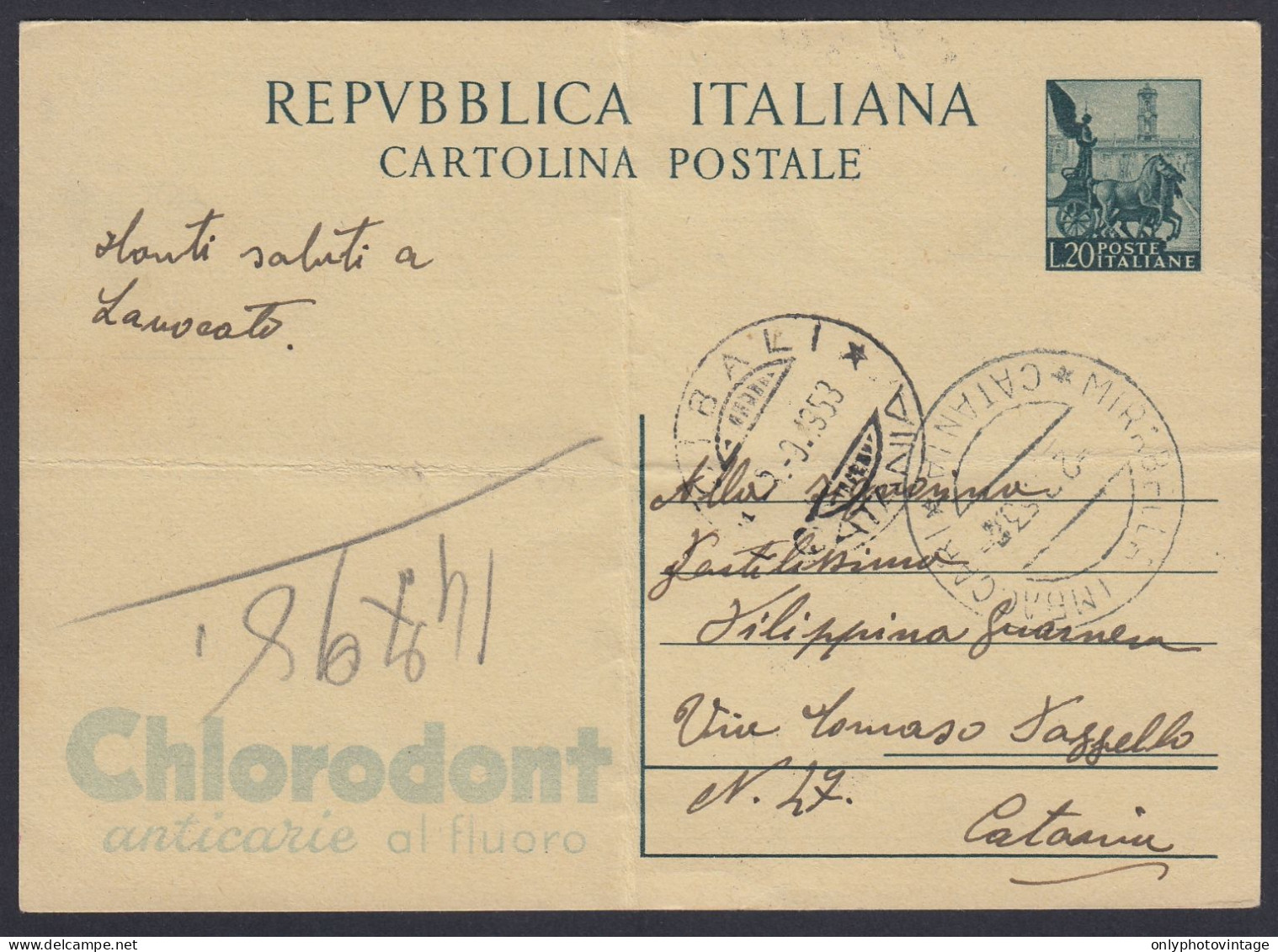 Intero Postale 1953 Da Mirabella Imbaccari Per Catania, Cartolina Pubblicitaria Chlorodont Anticarie Al Fluoro - Reklame