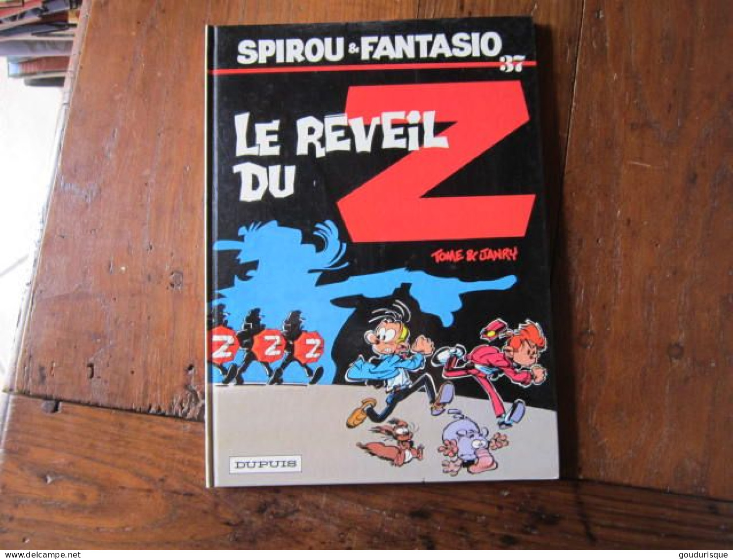 EO SPIROU T37 LE REVEIL DU Z     TOME/JANRY - Spirou Et Fantasio