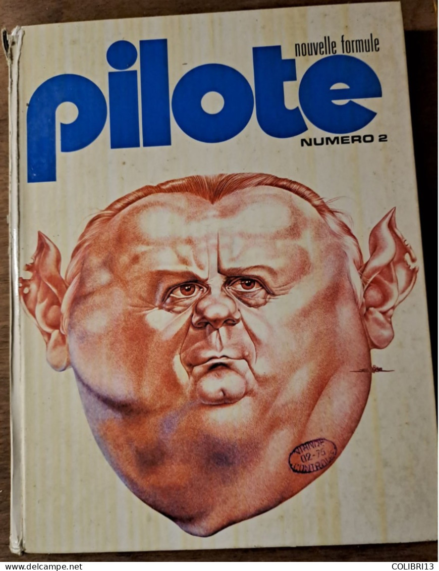 Album PILOTE NOUVELLE FORMULE N°2 Relié 1975 N°7 à 12 LAUZIER LORO BIGEARD - Pilote