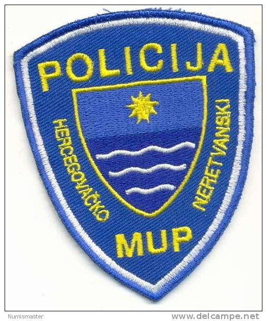 BOSNIA , POLICE PATCH , KANTON HERCEGOVSKO - NERETVANSKI - Police & Gendarmerie
