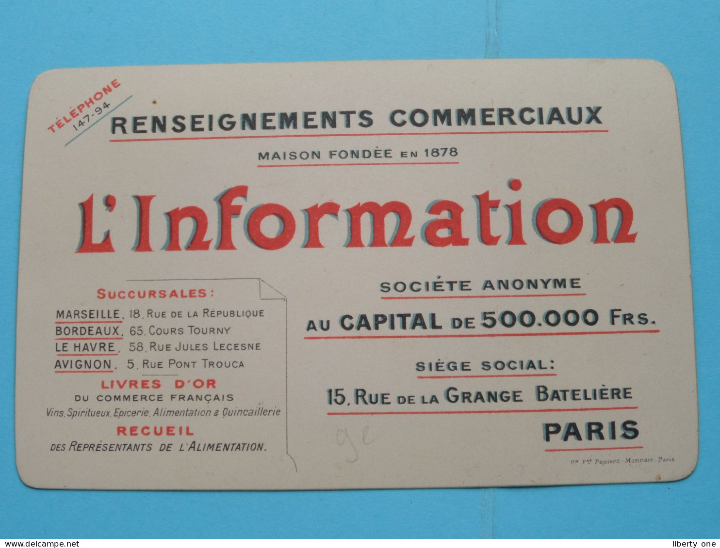 L'INFORMATION Renseignements Commerciaux à PARIS Rue De La Grange Batelière France ( Voir Scans ) ( Format 13 X 8 Cm.) ! - Visitekaartjes