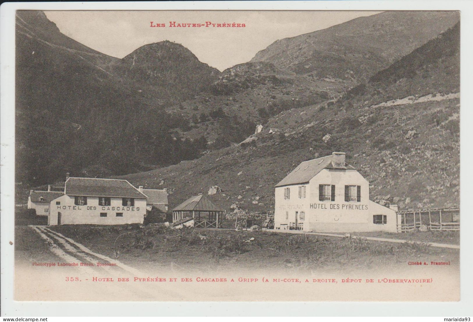 CAMPAN - HAUTES PYRENEES - HOTEL DES PYRENEES ET DES CASCADES A GRIPP - Campan