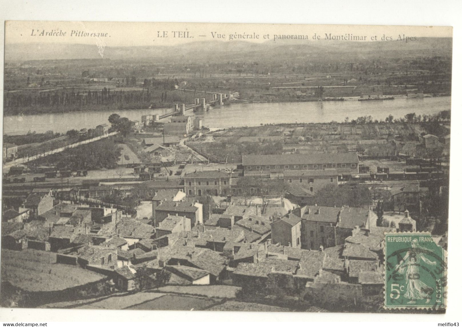 07/ CPA - Le Teil - Vue Générale Et Panorama De Montélimar Et Des Alpes - Le Teil