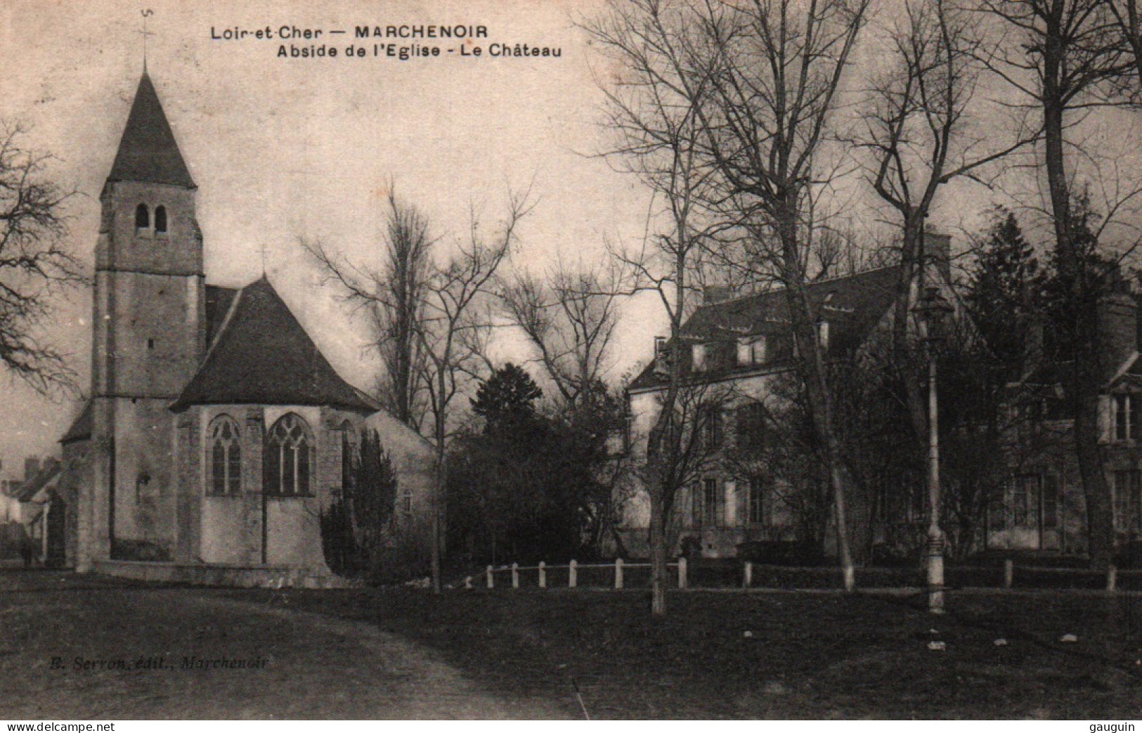 CPA - MARCHENOIR - Abside De L'église Le Château ... Edition E.Serron - Marchenoir