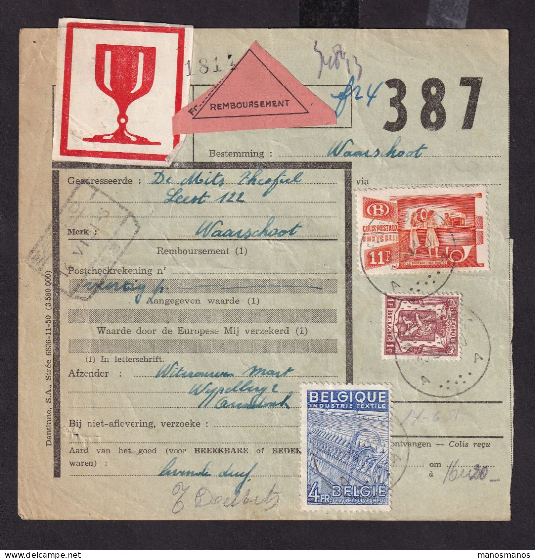 232/37 - ETIQUETTES Sur Formules De Colis - REMBOURSEMENT Unilingue + Fragile - Timbres Ch.de Fer + Poste ARENDONK 1951 - Dokumente & Fragmente