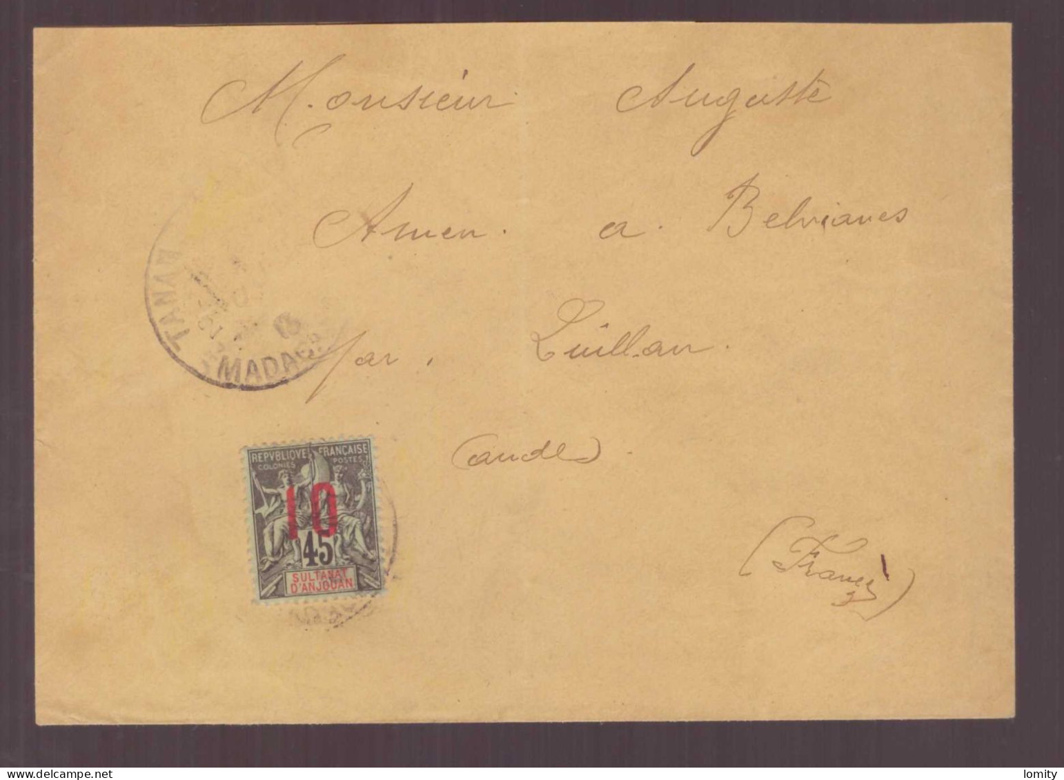 Sultanat D' Anjouan Lettre Cachet 1913 Tananarive Madagascar Pour Belvianes Par Quillan Aude Timbre Type Groupe Seul - Briefe U. Dokumente