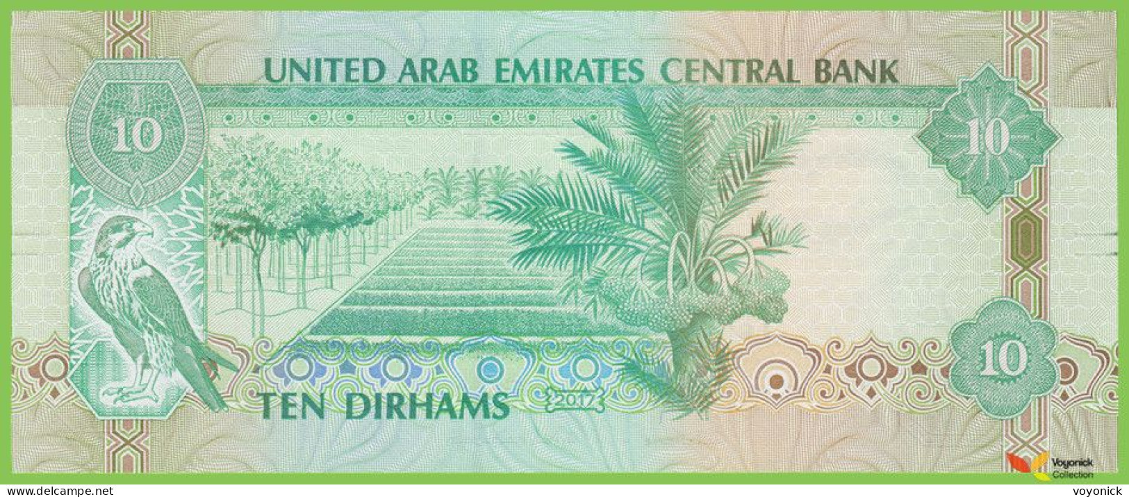 Voyo UNITED ARAB EMIRATES (UAE) 10 Dirhams 2017 P27e B237b 109 UNC Farm - Emirati Arabi Uniti