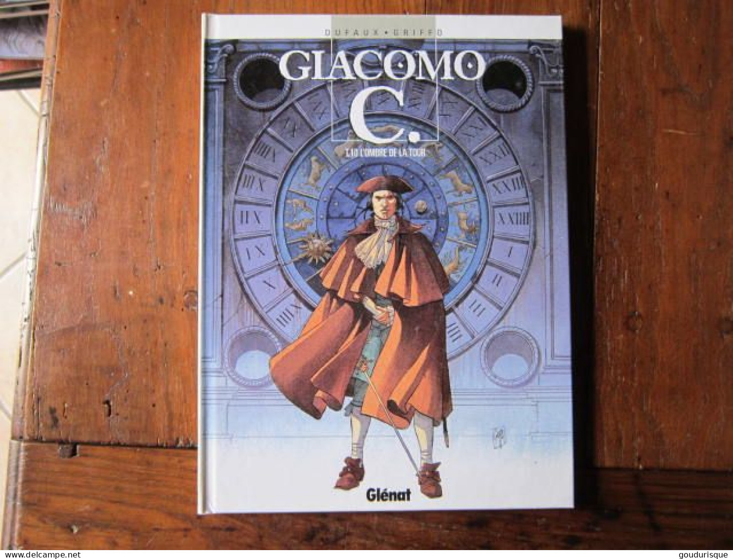 GIACOMO C T10 L'OMBRE DE LA TOUR  DUFAUX  GRIFFO   GLENAT - Giacomo C.