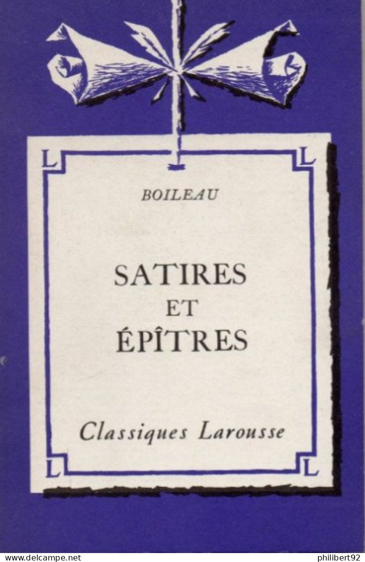 Boileau. Satires Et épîtres. Présenté Par Pierre Richard. - Autori Francesi