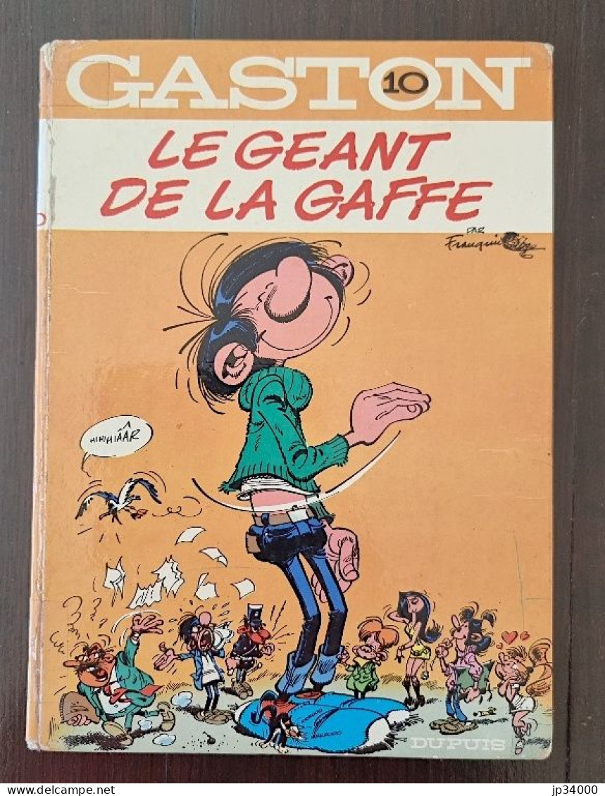 GASTON LAGAFFE Le Géant De La Gaffe N°10. Dos Rond. Editions Dupuis. 1974 - Gaston