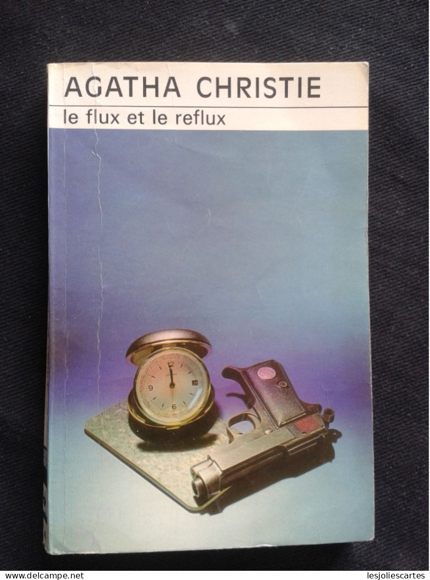 AGATHA CHRISTIE LE FLUX ET LE REFLUX - Agatha Christie