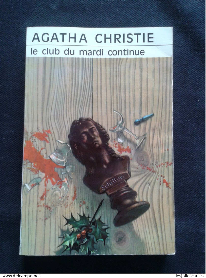 AGATHA CHRISTIE LE CLUB DU MARDI CONTINUE - Agatha Christie