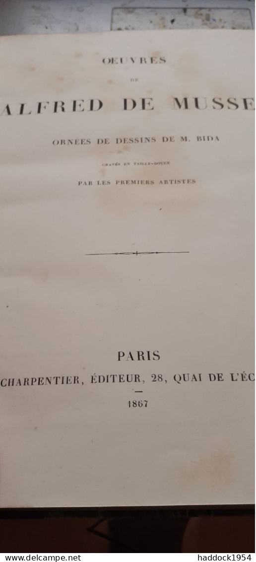 Oeuvres De ALFRED DE MUSSET Charpentier 1867 - Franse Schrijvers