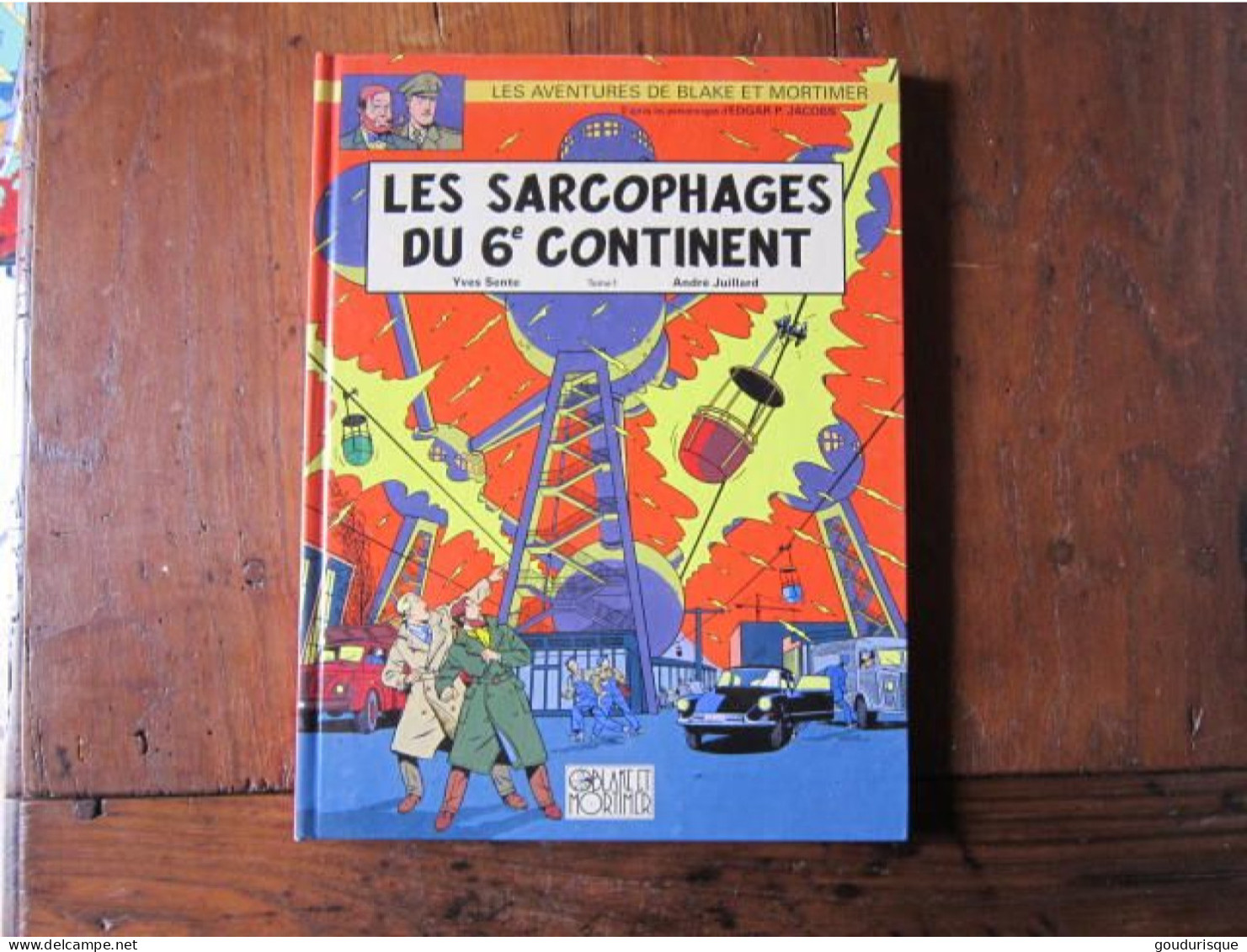 EO BLAKE ET MORTIMER  LES SARCOPHAGES DU 6EME CONTINENT T1 - Blake Et Mortimer