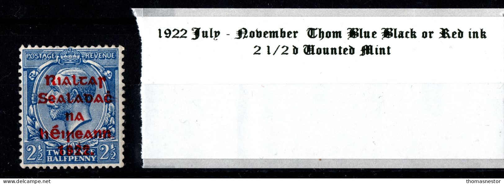 1922 Thom Rialtas, Blue Black Or Red Ink July - November 2 1/2 D Ultramarine With Overprint In Red Ink Mounted Mint - Nuevos