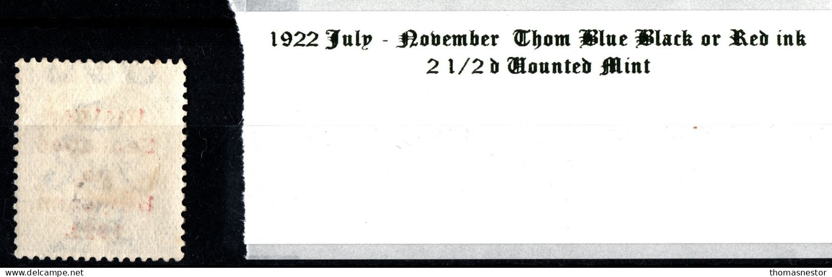 1922 Thom Rialtas, Blue Black Or Red Ink July - November 2 1/2 D Ultramarine With Overprint In Red Ink Mounted Mint - Unused Stamps