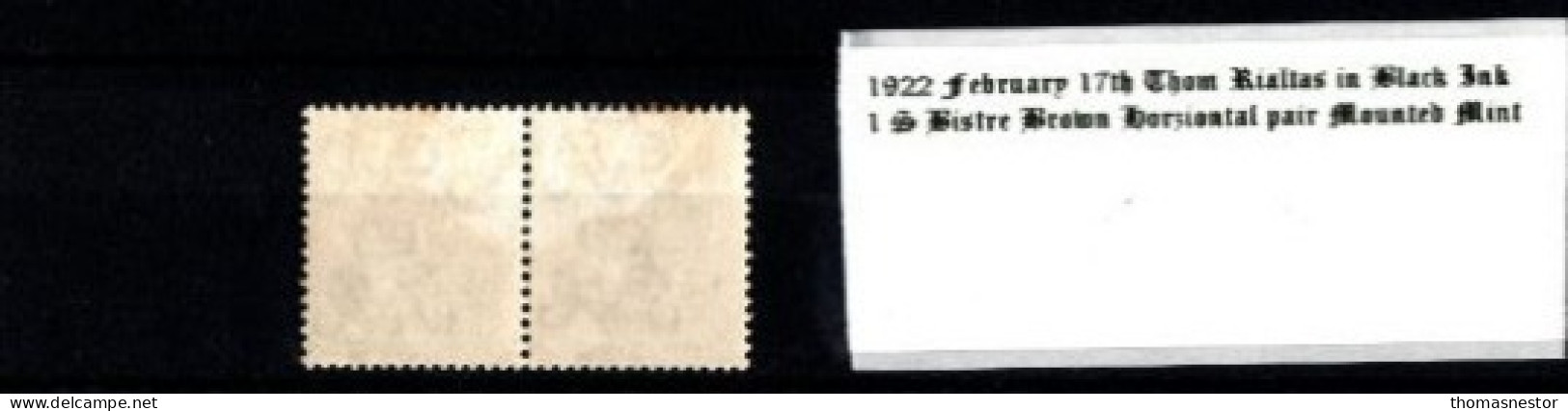 1922 February 17th 1 / S Thom Rilatas In Black Ink Horziontal Pair Mounted Mint - Neufs