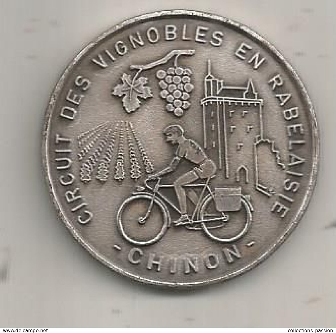 Médaille, Sports, Cyclisme,  CYCLOTOURISME, Circuit Des Vignobles En Rabelaise, CHINON, Cyclos-randonneurs Chinonais - Cyclisme